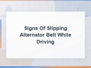 Signs of a Slipping Alternator Belt While Driving